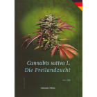 Book 'Cannabis Sativa L./ Freilandzucht' German Edition